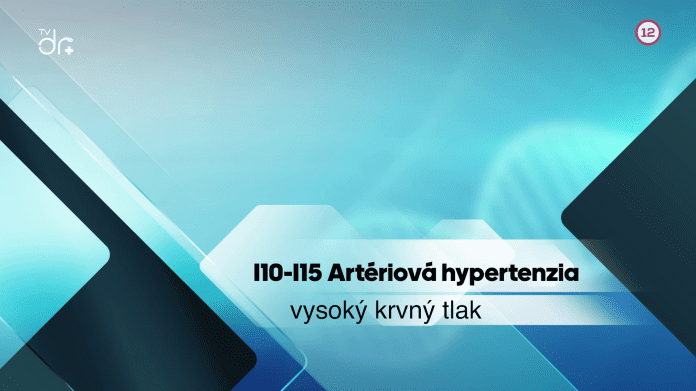 I10 - I15 Artériová hypertenzia