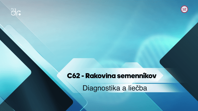 C62 Rakovina semenníkov