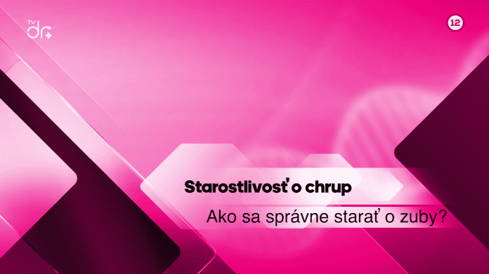 Starostlivosť o chrup