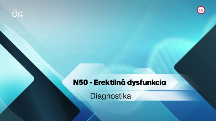 Erektilná dysfunkcia - diagnostika