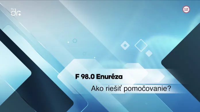F98.0 Enuréza (pomočovanie)
