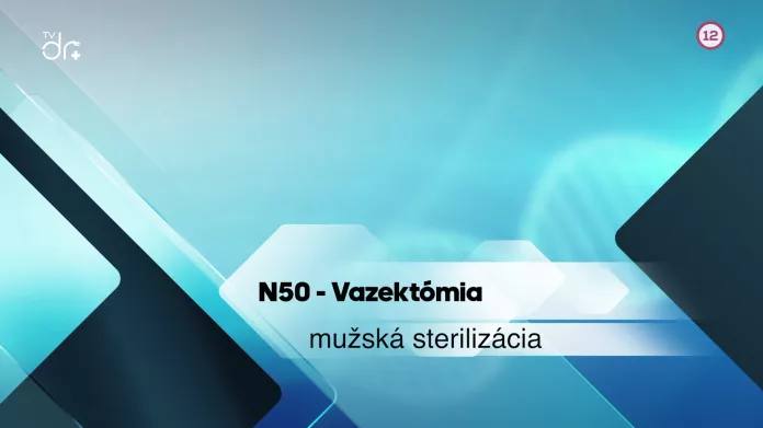 N50 Vazektómia - mužská sterilizácia